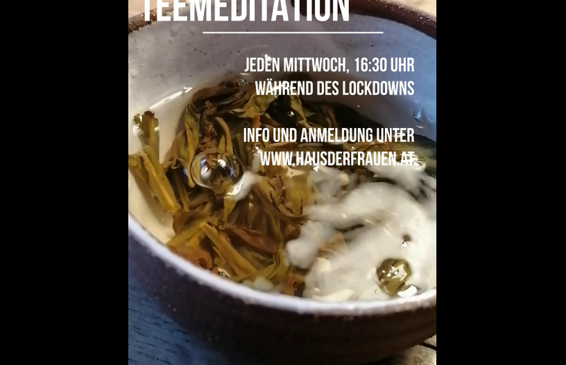 Den Lockdown aussitzen und Tee trinken: Wir erden uns im Lockdown mit einer Teemeditation!