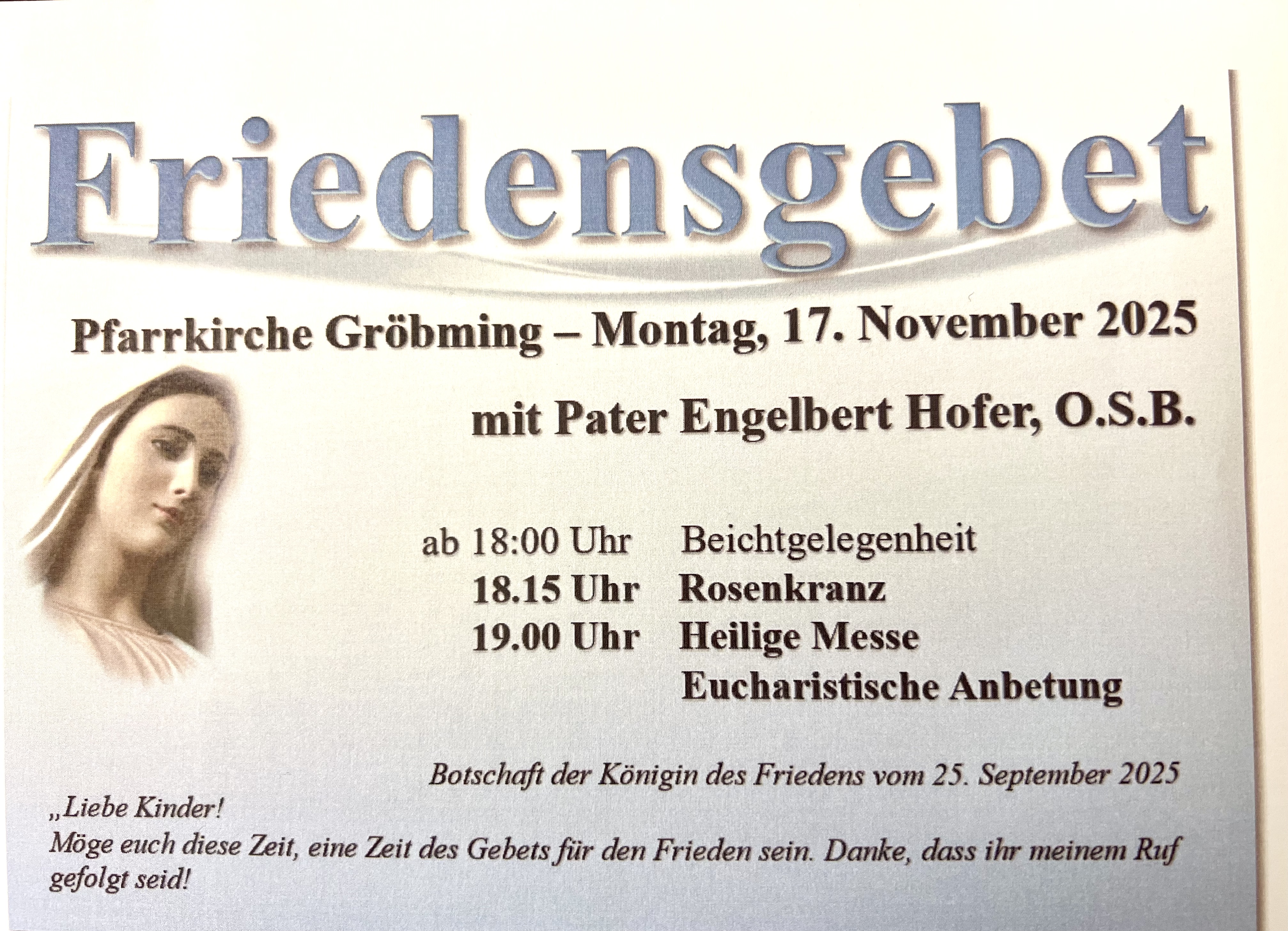 mit Pater Engelbert / Friedensgebet Ennstal