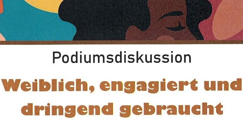 Weiblich, engagiert und dringend gebraucht / Frauen & Mädchen Beratung Hartberg-Fürstenfeld Podiumsdiskussion der Frauen und Mädchen Beratung Hartberg-Fürstenfeld mit Anna Pfleger